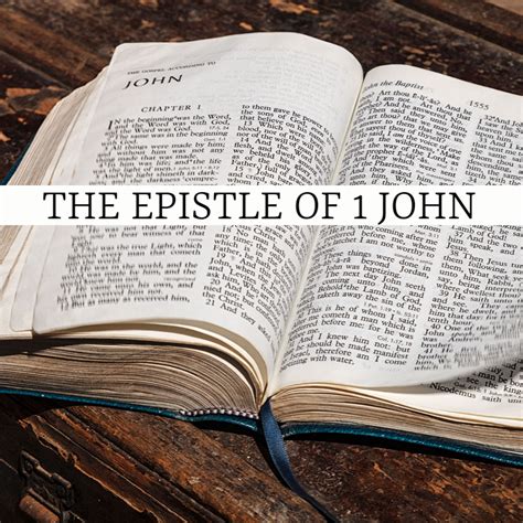 1 John: The First Epistle of John .